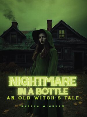 cover image of Nightmare in a Bottle